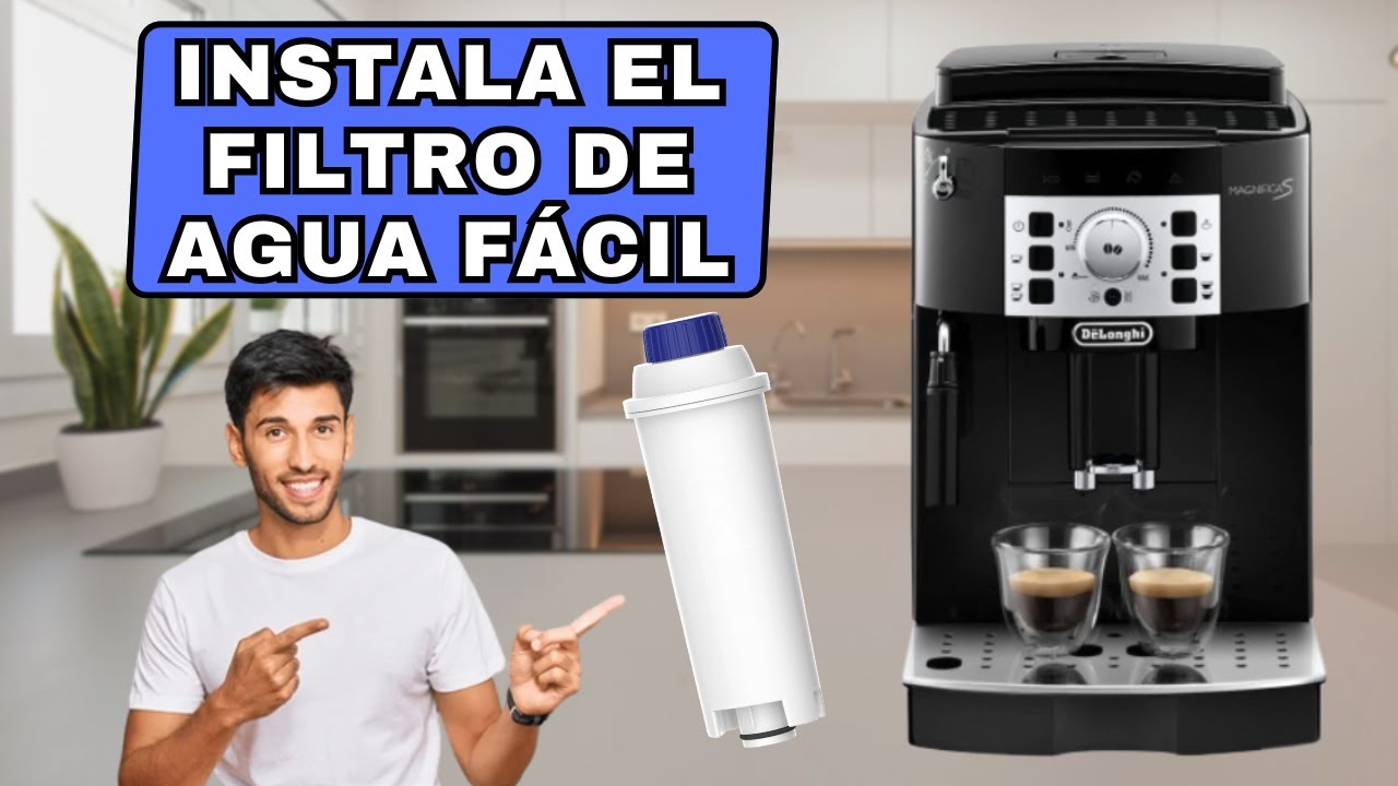 Cómo INSTALAR FILTRO Descalcificador de AGUA en Cafetera Delonghi Magnifica S