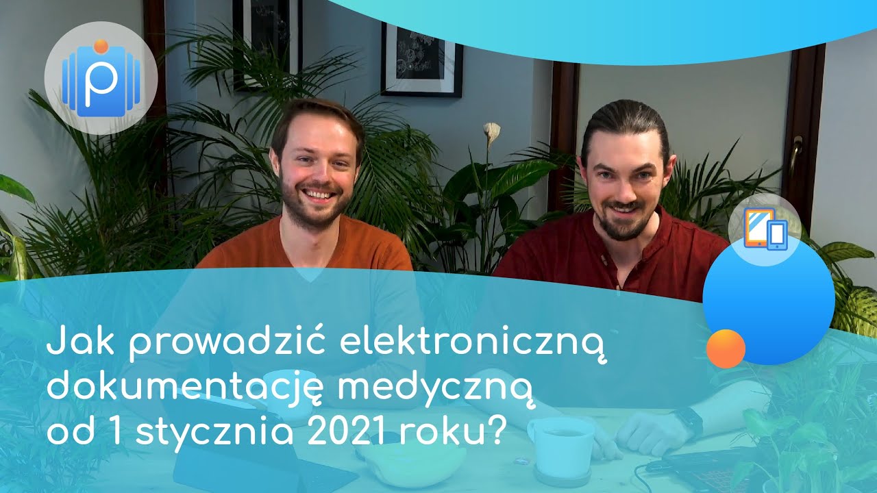 Jak prowadzić elektroniczną dokumentację medyczną od 1 stycznia 2021 roku?