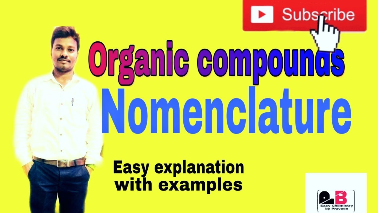 learn iupac nomenclature rules ,organic chemistry naming