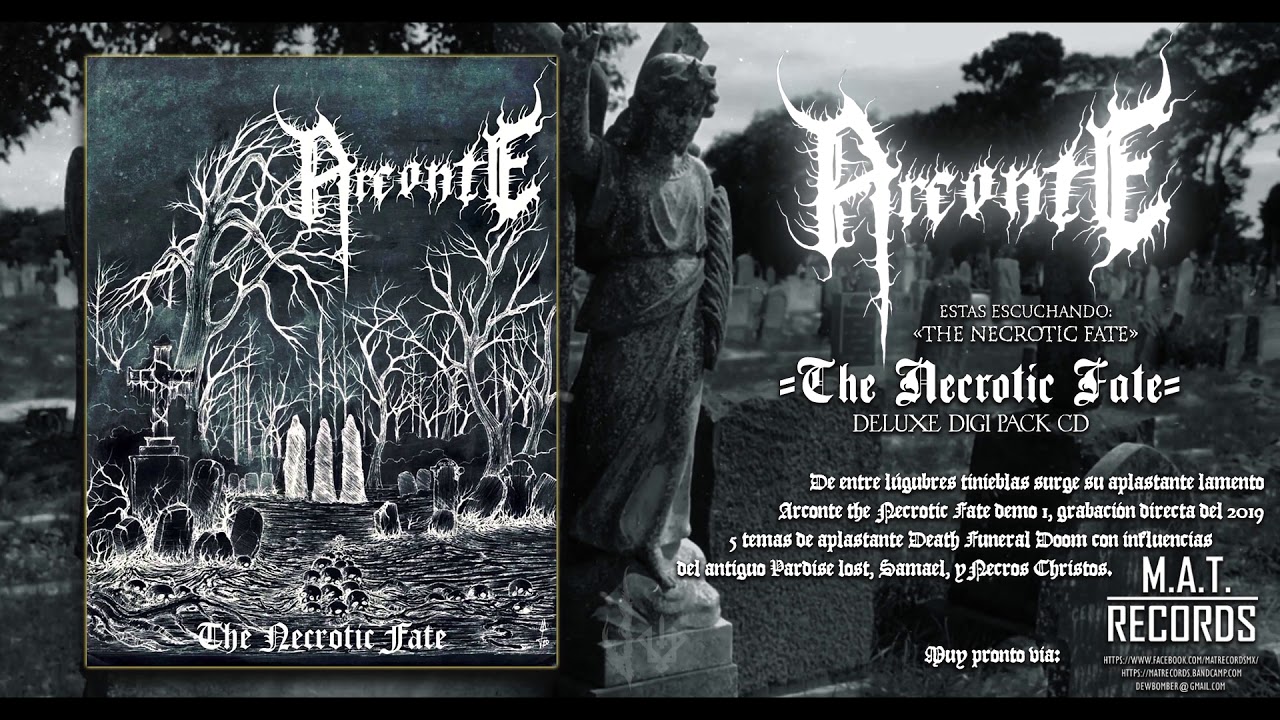 ARCONTE  -The Necrotic Fate-