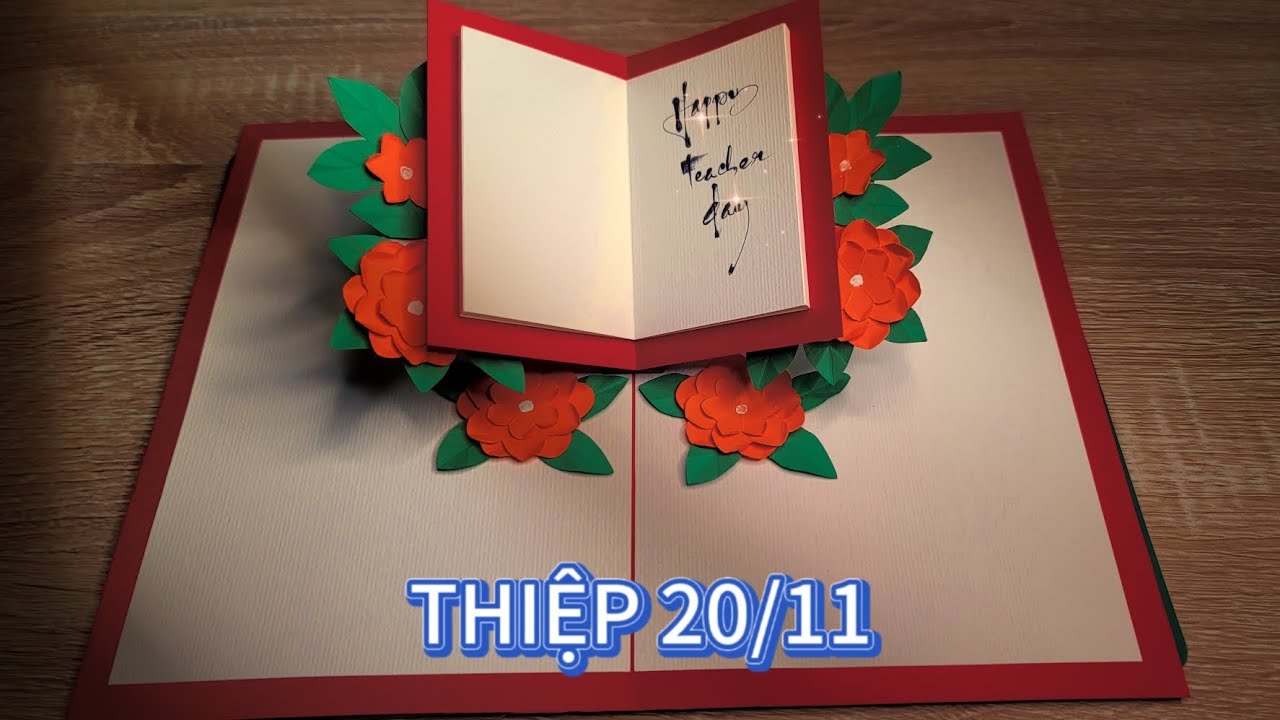 Hướng dẫn làm thiệp 3D ngày 20/11. happy teacher day. pop up. step by step