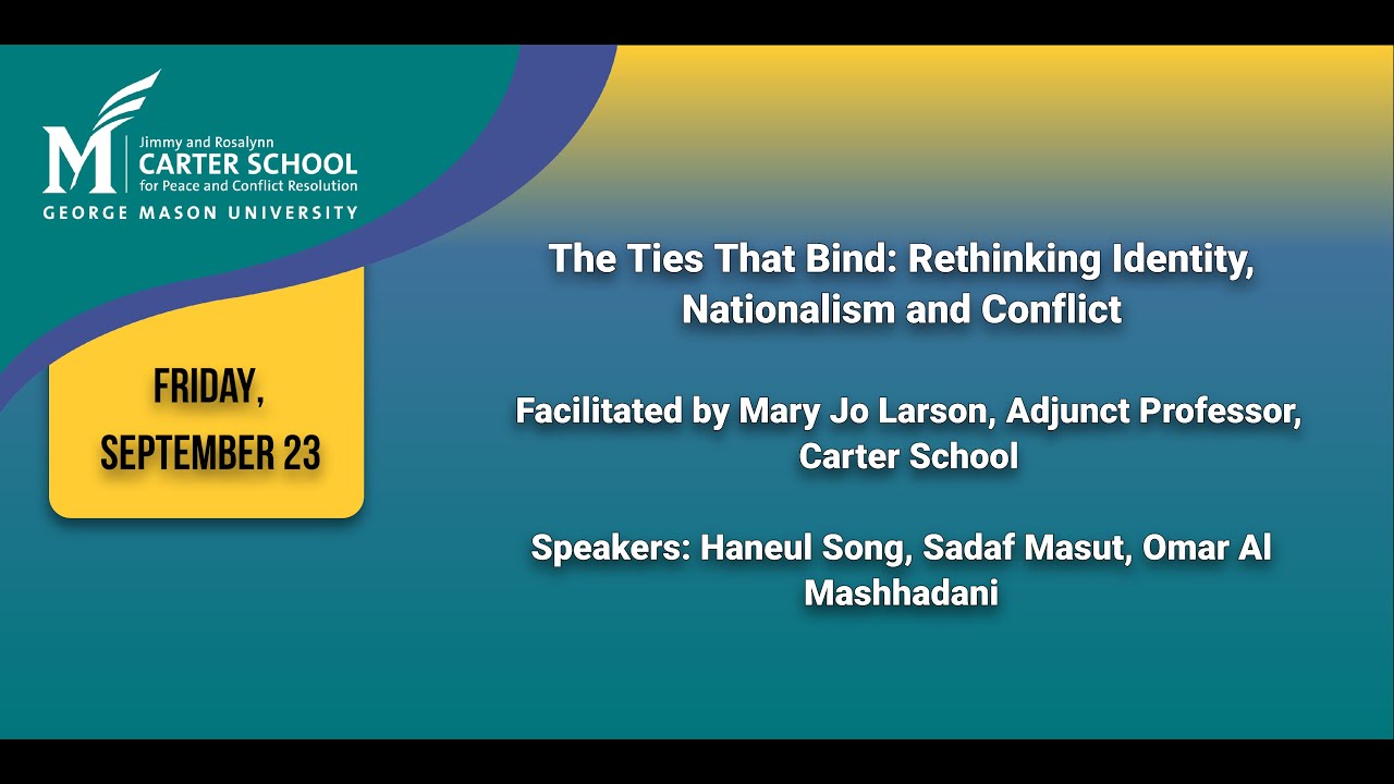 The Ties That Bind: Rethinking Identity, Nationalism and Conflict
