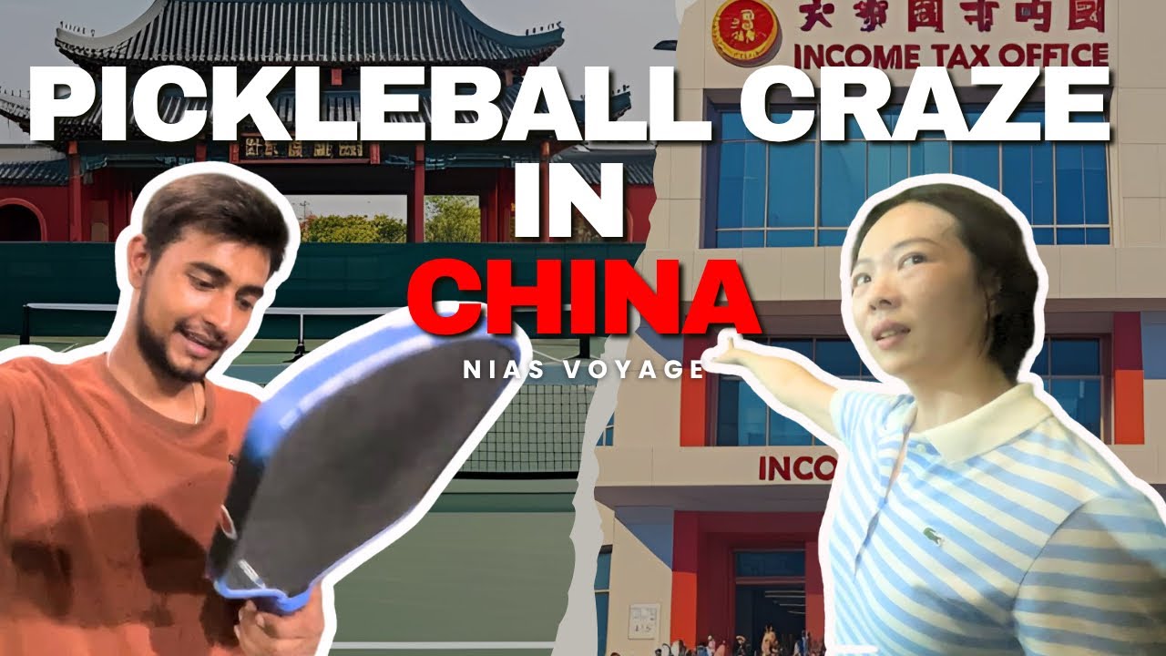 🇮🇳 Indian in China: Learning Taxes, Local Markets & Playing Pickleball 🇨🇳
