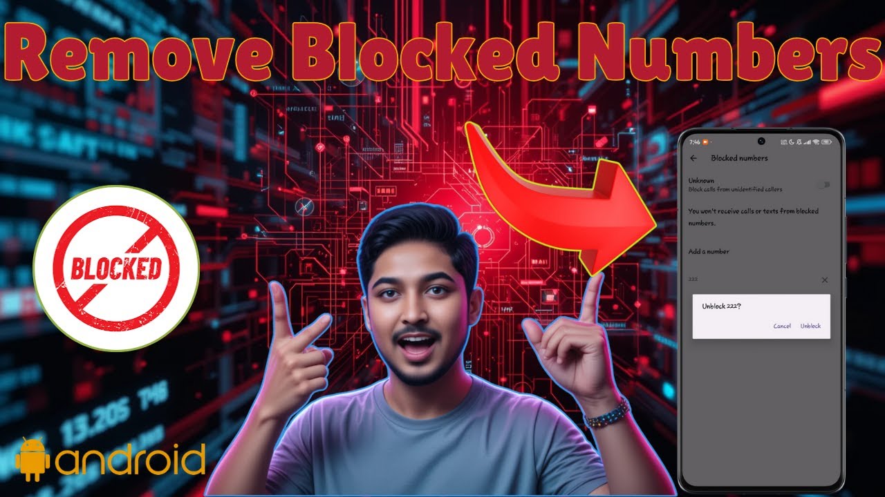 How to Delete Blocked Numbers on Android - Detailed Tutorial