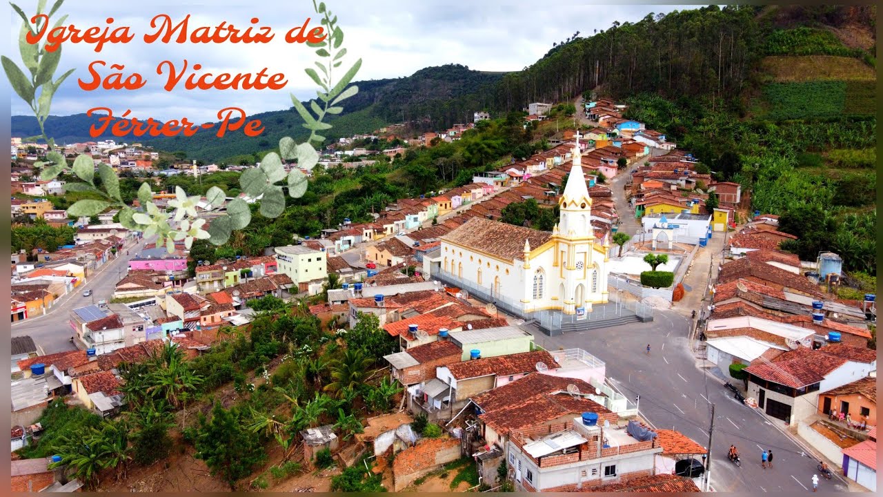 Cidade de São Vicente Férrer-Pe, igreja Católica 19/01/25