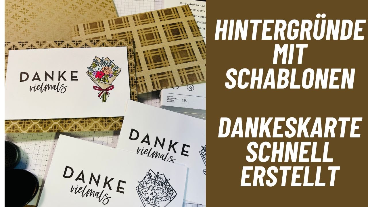 Hintergründe mit Schablonen erstellen ~ Schnelle Dankeskarte Stampin'UP!