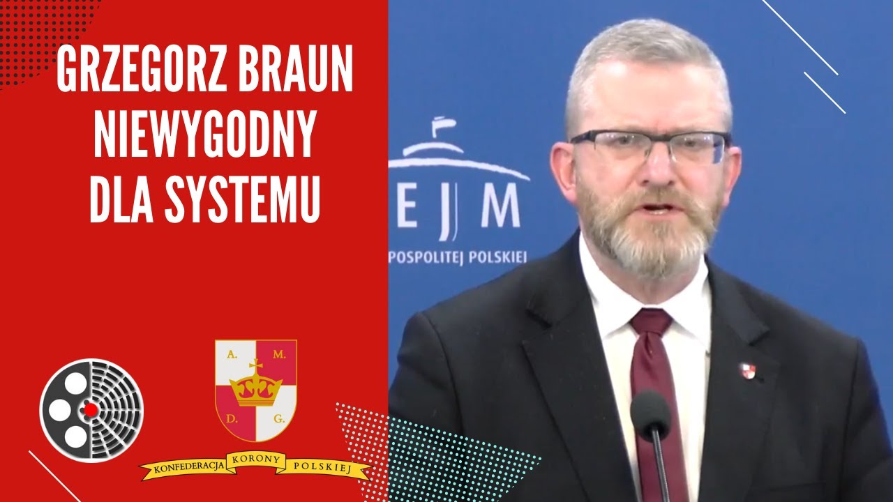 [KKP]: Grzegorz Braun NIEWYGODNY dla systemu