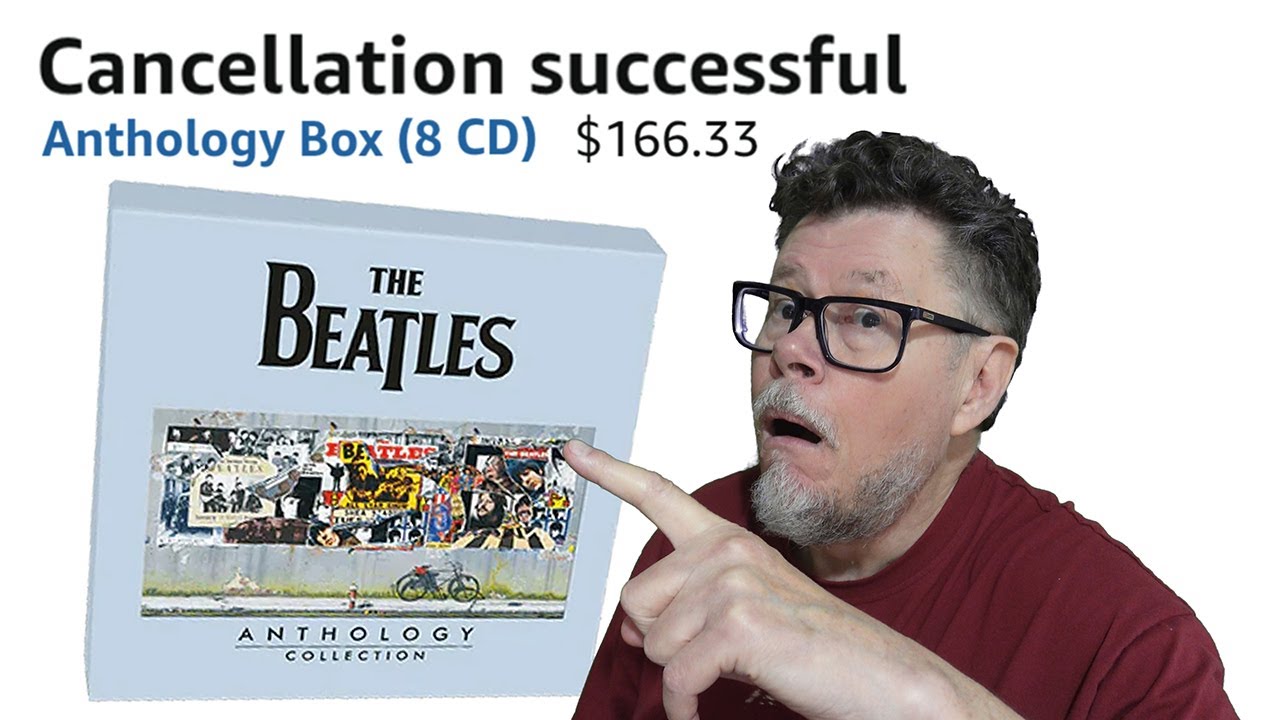 I Cancelled The Beatles Anthology 8 CD Box Set Order (Here&rsquo;s Why)