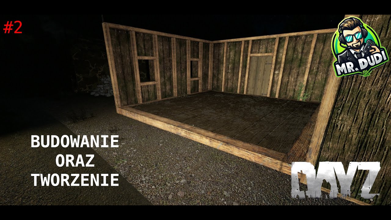 DayZ - Mr.Dudi PL - Budowanie oraz tworzenie #2