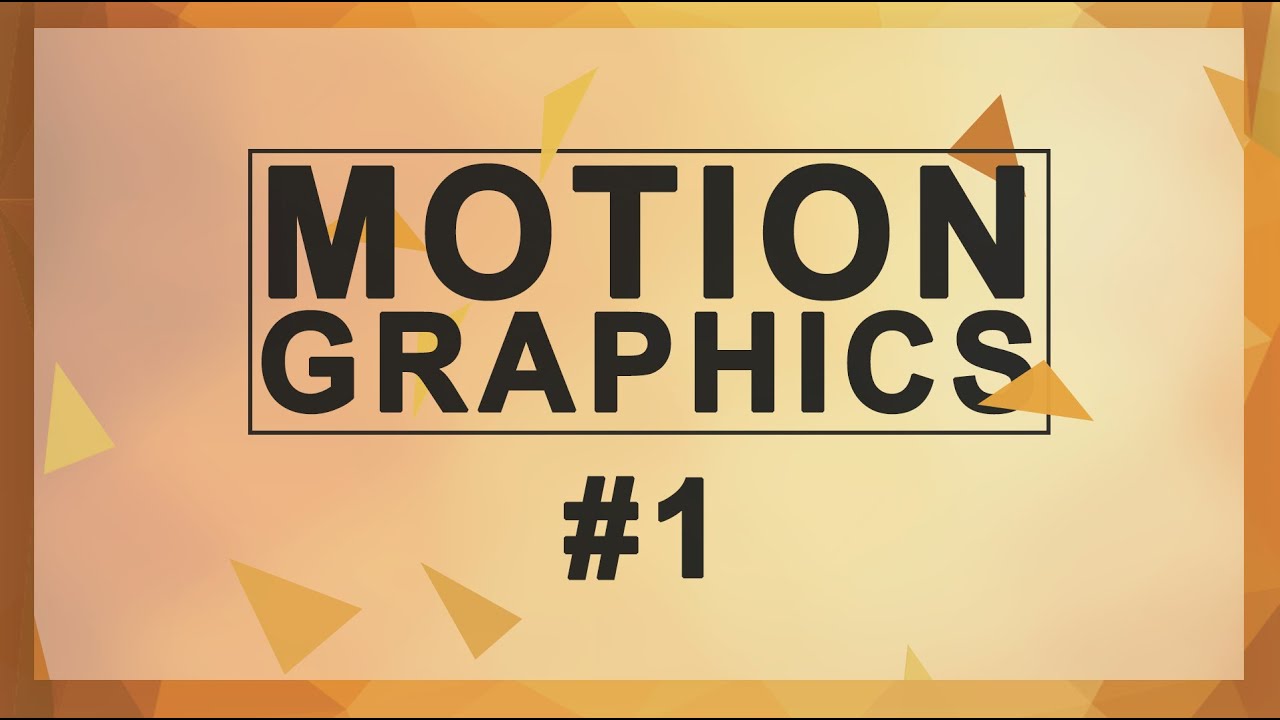 Motion Graphics #1 | Teoría
