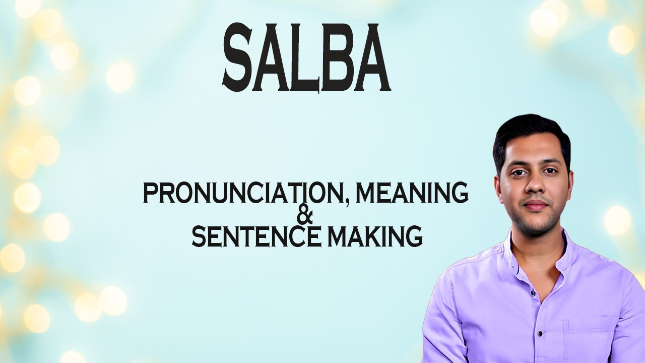 SALBA - Meaning_&_Pronunciation_Word_World_Audio_Video_Dictionary