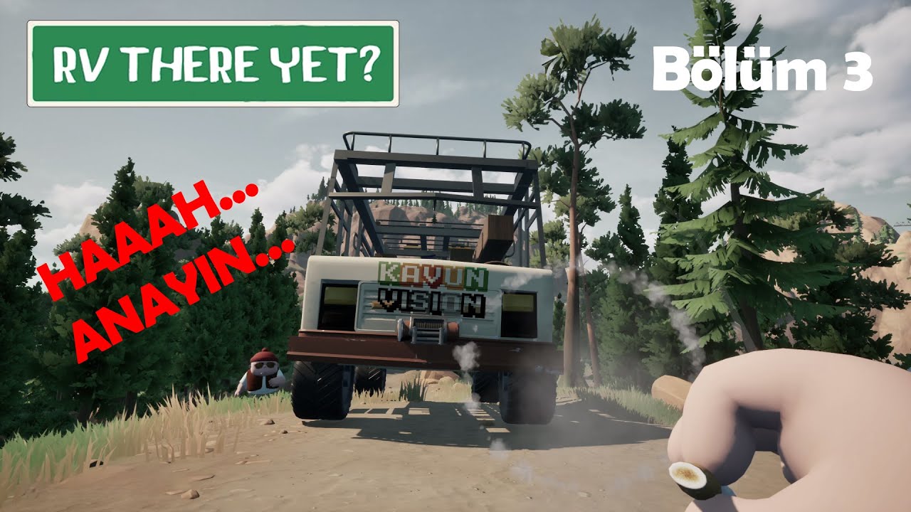 HAAAH... ANAYIN... | RV There Yet? | Bölüm 3 | #gameplay