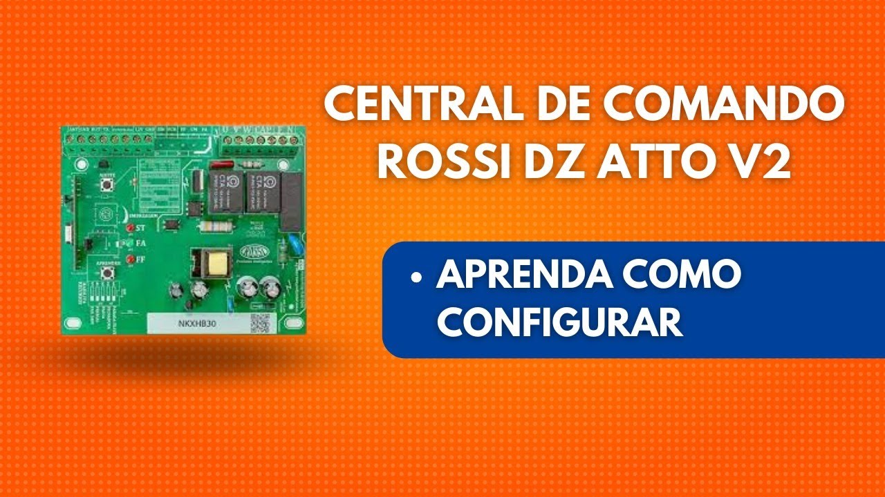 Como Configurar Central de Comando Rossi Dz Atto V2 com Parada Suave e Freio
