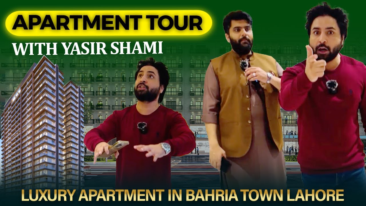 Luxury Apartment Tour with Yasir Shami | First Time In Lahore | Dr Subayyal Ikram