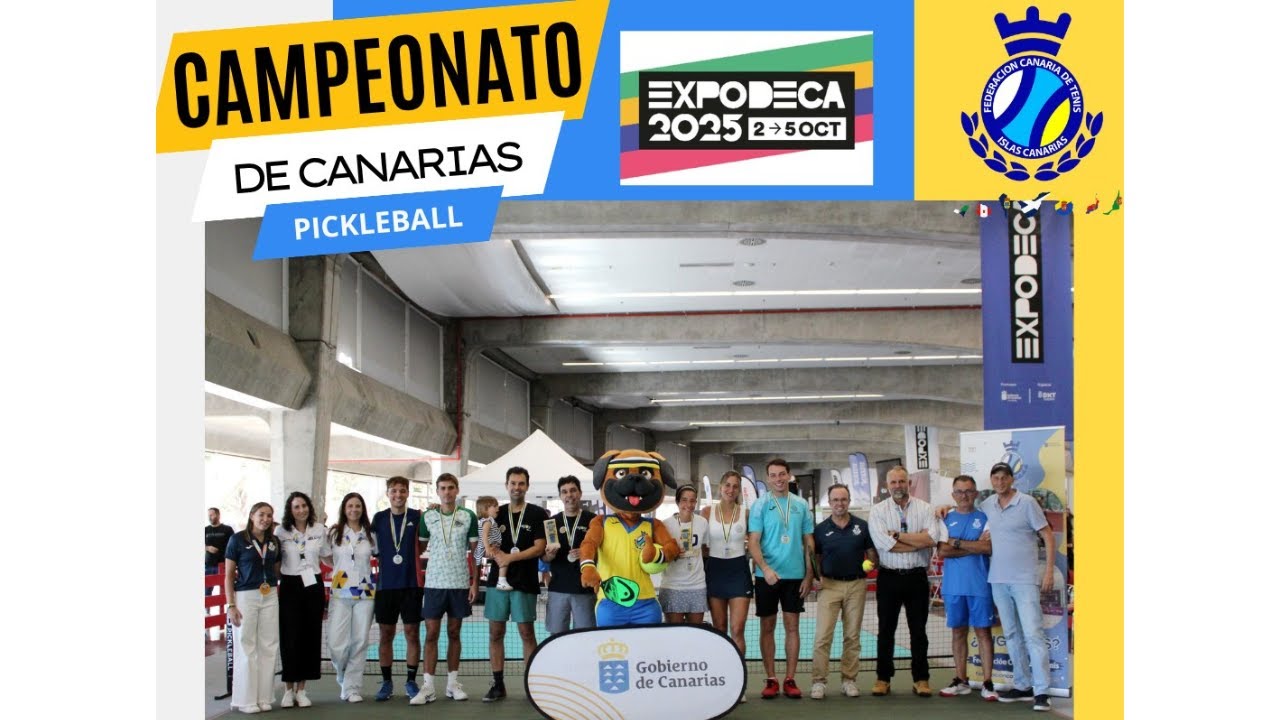 EXPODECA 2025 - CAMPEONATO DE CANARIAS DE PICKLEBALL