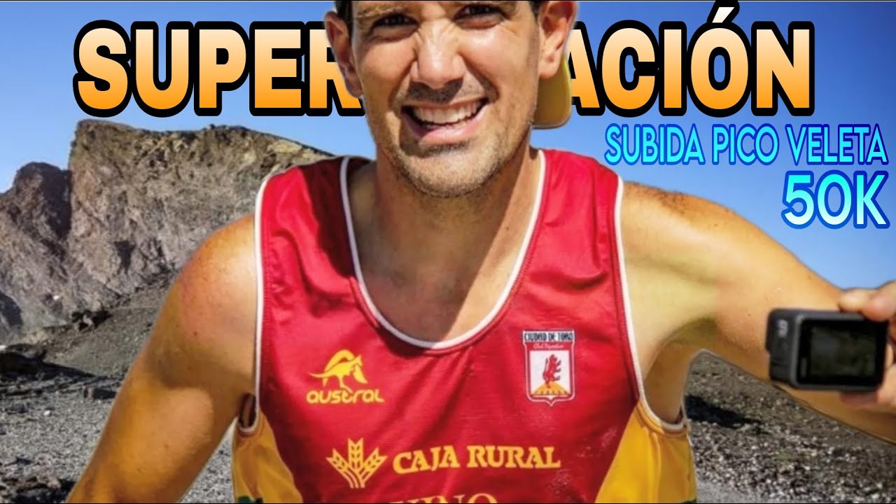 50KM SUBIDA AL PICO VELETA 2025 | SUPERO MIS LÍMITES EN ESTA CARRERA DE ULTRAFONDO