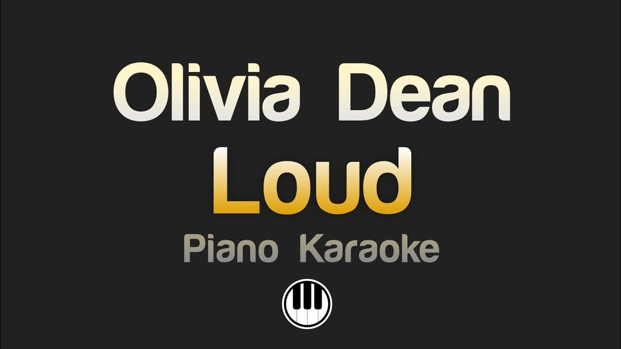 Olivia Dean - Loud (Karaoke)