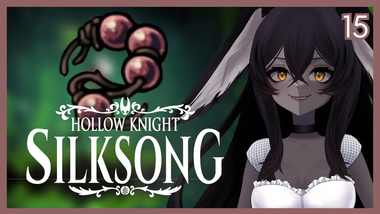 【Hollow Knight: Silksong】 Rosary Farming and Wishes #15