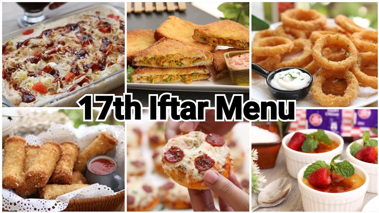 17th Iftar Complete Menu 😍 by (Yes I Can Cook)