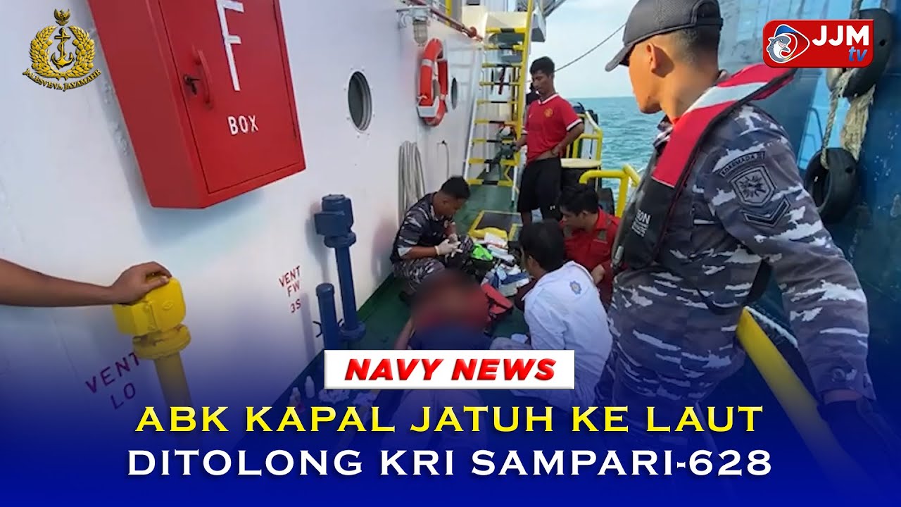 Navy News - ABK KAPAL JATUH KE LAUT DITOLONG KRI SAMPARI 628