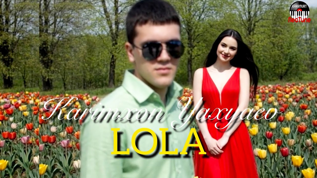 Каримхон Яхяев🌷ЛОЛА🌷Karimxon Yaxyaev “Lola”