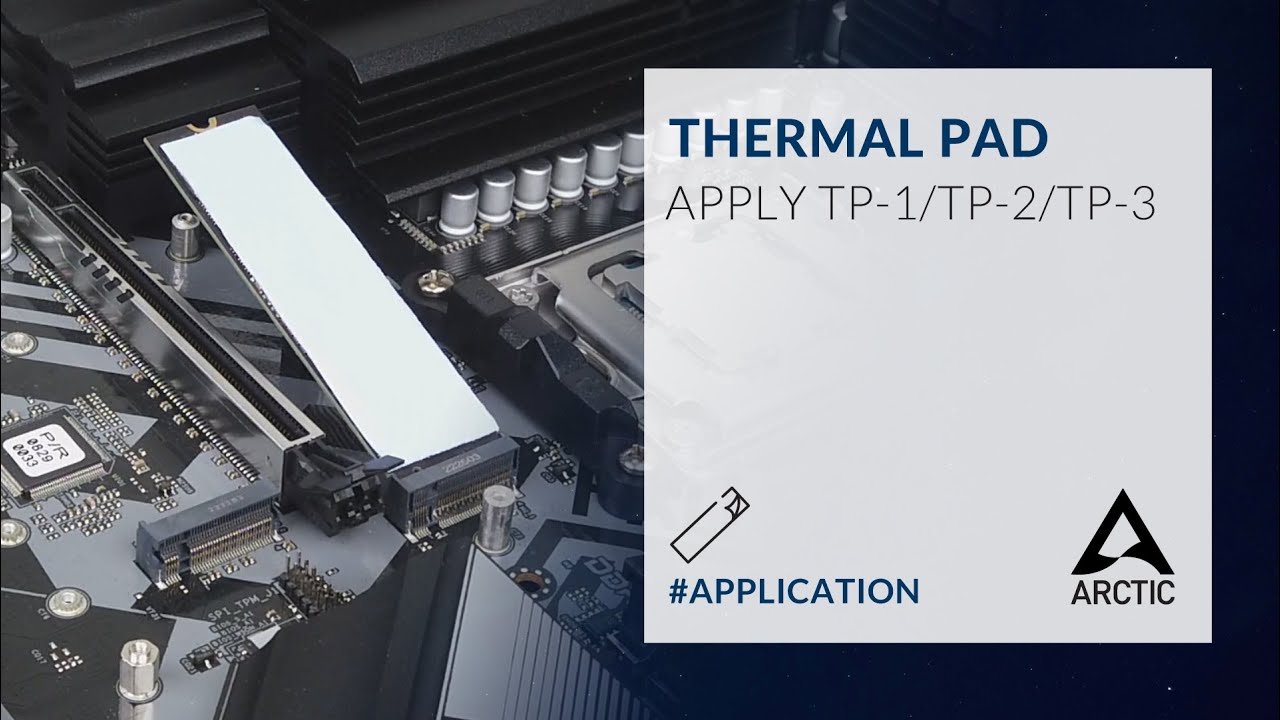 Apply ARCTIC TP-3 &ndash; Premium Performance Thermal Pad
