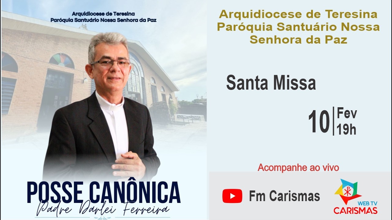 Posse Canônica do Pe. Darlei Ferreira | 10-02-2026 Paróquia Santuário Nossa Senhora da Paz