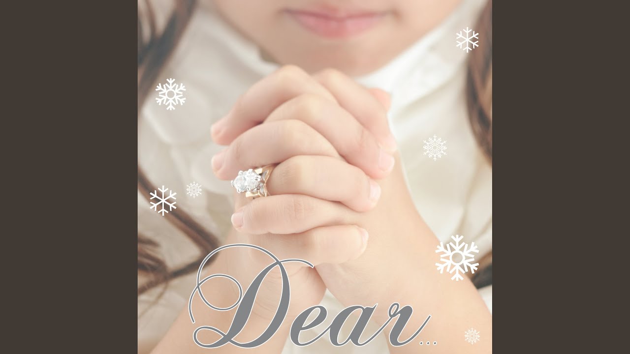 Dear...