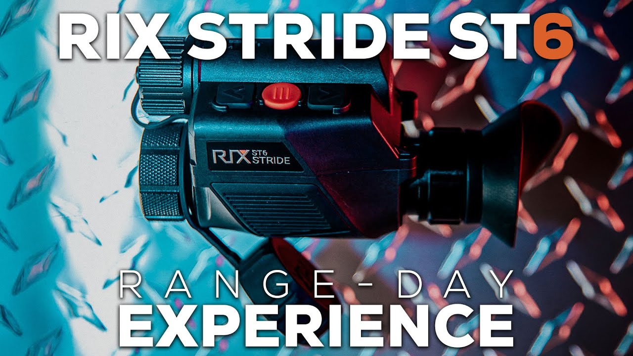 EXPERIENCE: Range Day with RIX Stride ST6
