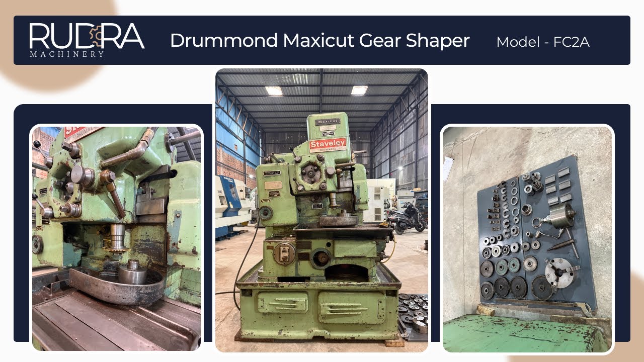 DRUMMOND MAXICUT 2A | GEAR SHAPERS | Maximum Gear Diameter: 180 mm