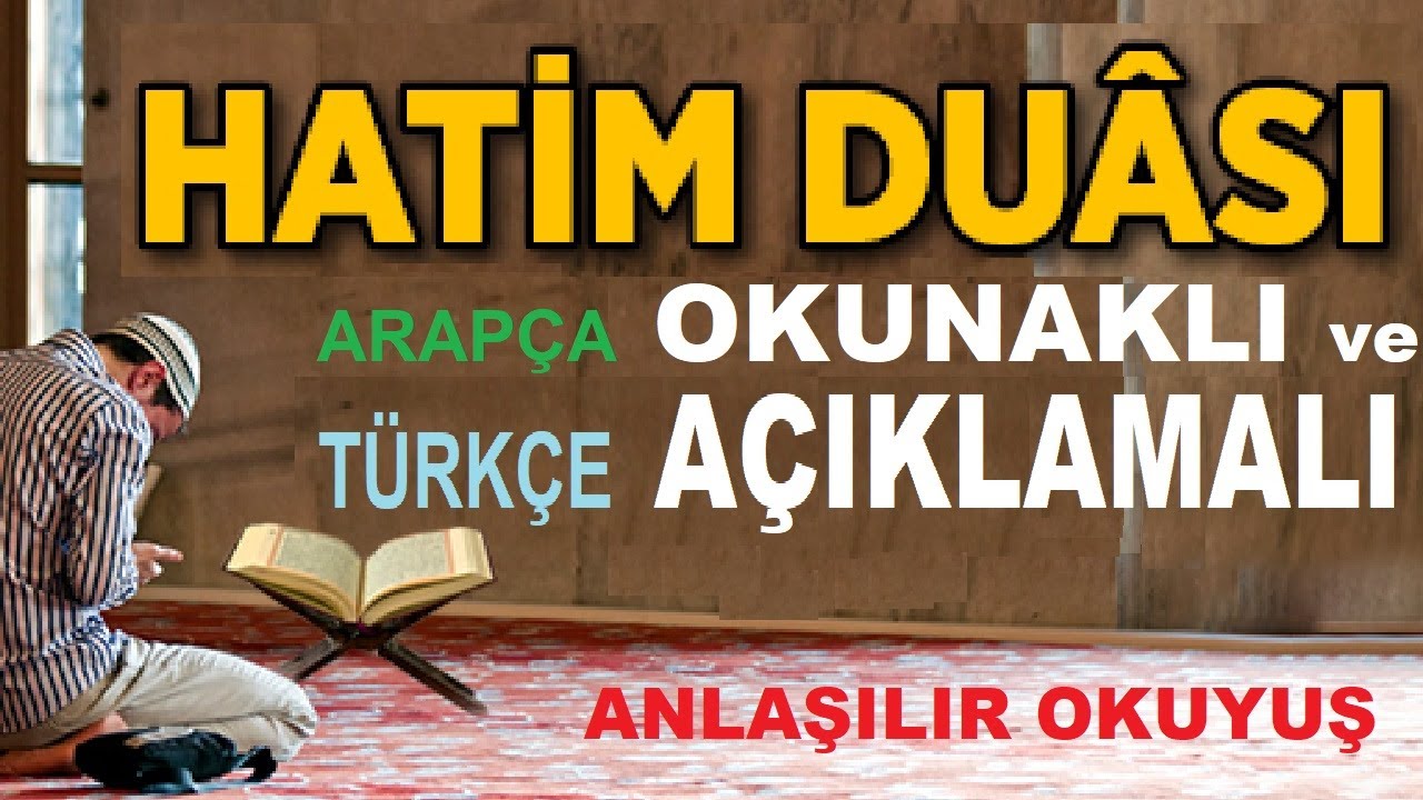 HATİM DUASI KURAN-I KERİM HARFLER SEÇKİN OKUNAKLI METİN TAKİP ETMEK VE DİNLEMEK İÇİN [ MoviMmK ]