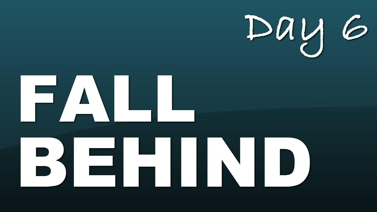 Phrasal verb: fall behind - Day 6 with JenniferESL