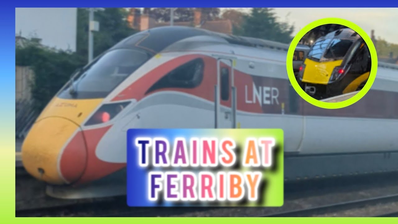 trains geek- trains at ferriby (hull trains, lner and more)