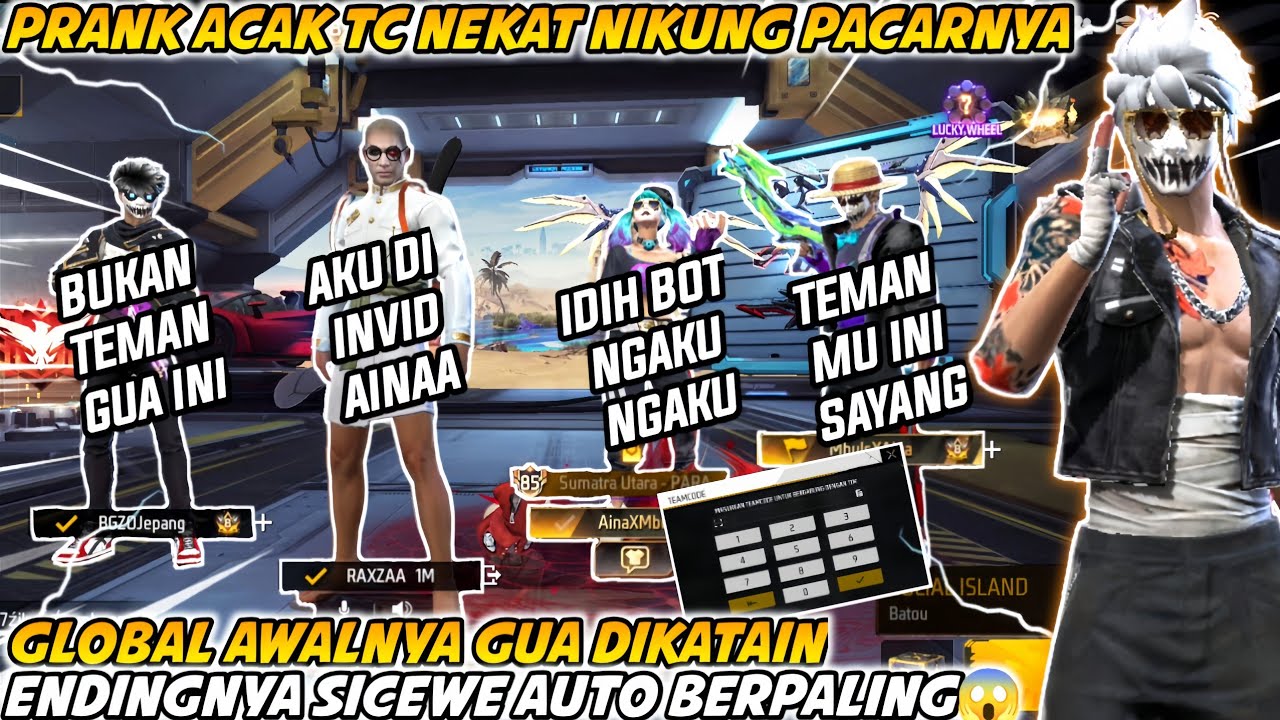 PRANK ACAK TC NEKAT NIKUNG PACAR GLOBAL SULTAN AWALNYA GUA DIKATAIN ENDINGNYA SICEWE AUTO BERPALING
