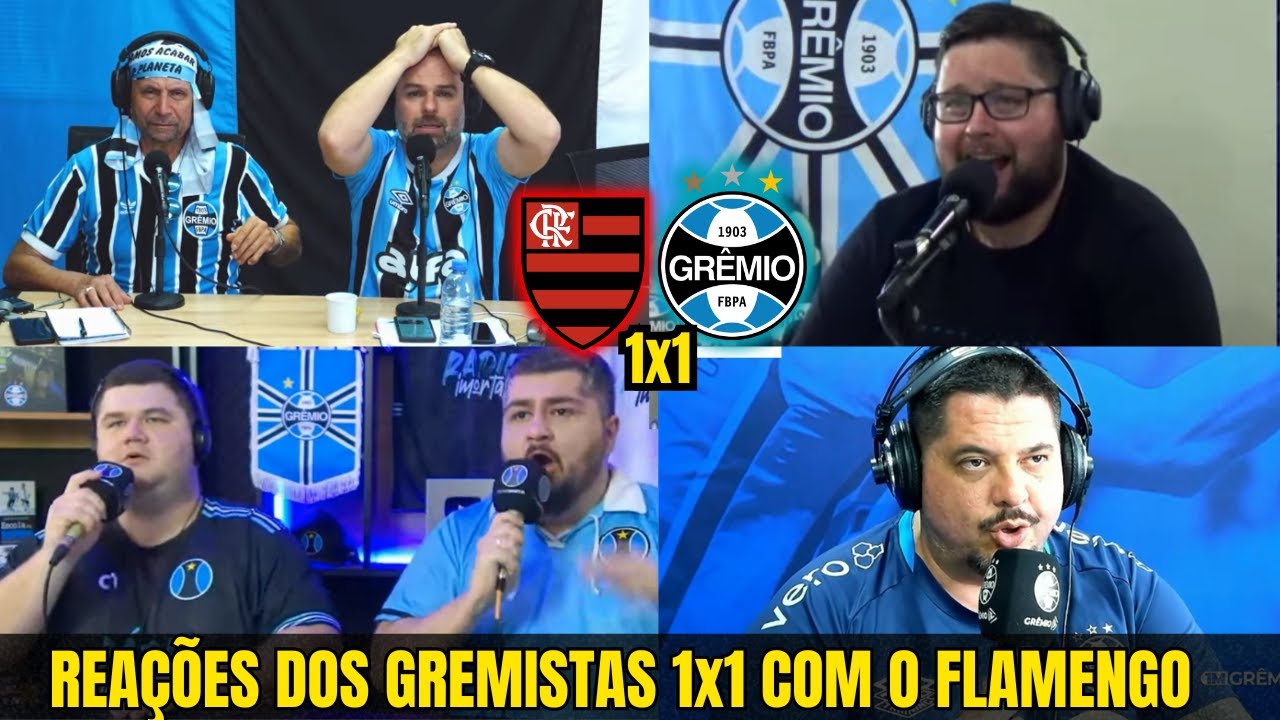 REAÇÕES dos GREMISTAS - FLAMENGO 1x1 GRÊMIO | BRASILEIRÃO 2025 | GOLS | REACT | MELHORES MOMENTOS