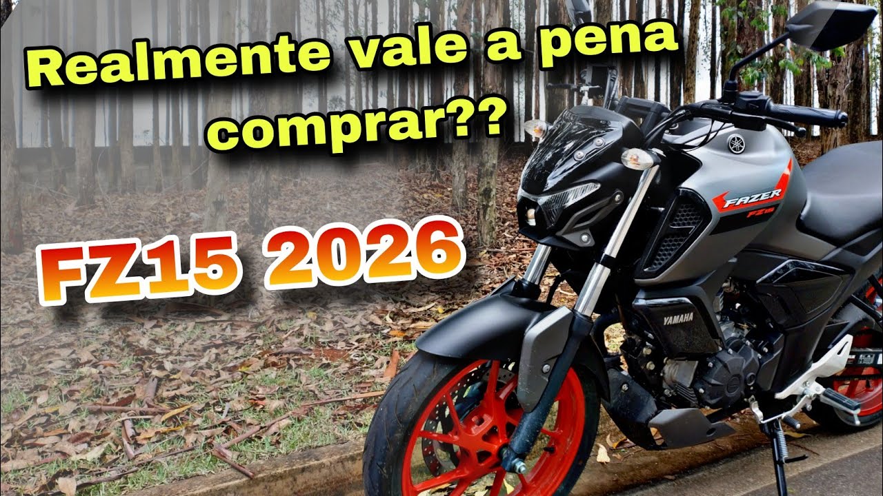 Vale a pena comprar a nova Yamaha FZ15 2026???