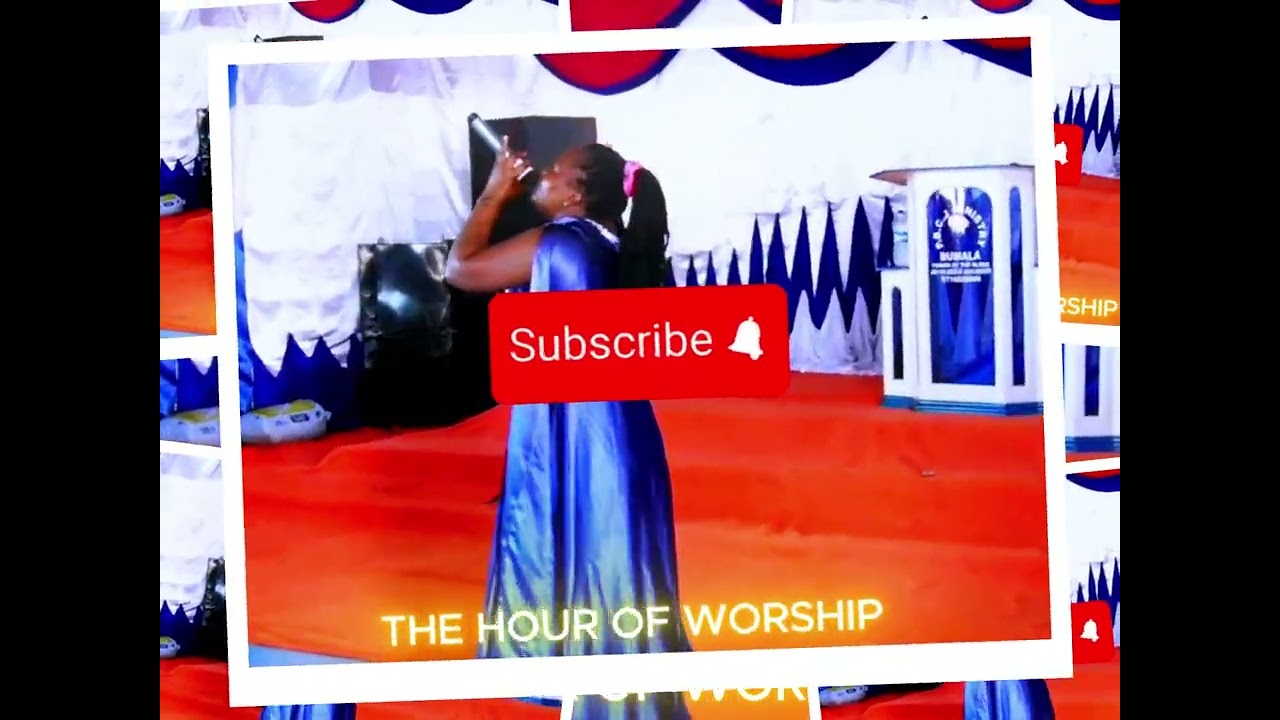 THE HOUR OF WORSHIP BY DOROTHY OTIENO