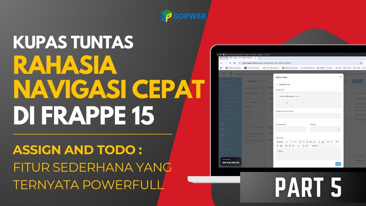 Part 5 - Kasih dan Lacak Kerjaan dengan Assign and ToDo | Frappe 15 Productivity Mastery