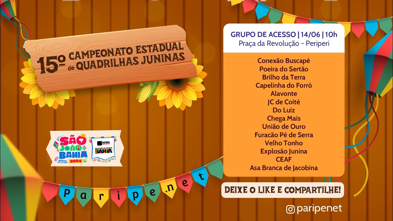 15º  Campeonato Estadual de Quadrilhas Juninas da Bahia 2024 (14/06)