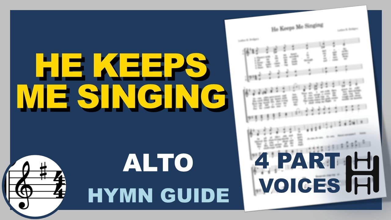 He Keeps Me Singing Alto G Major