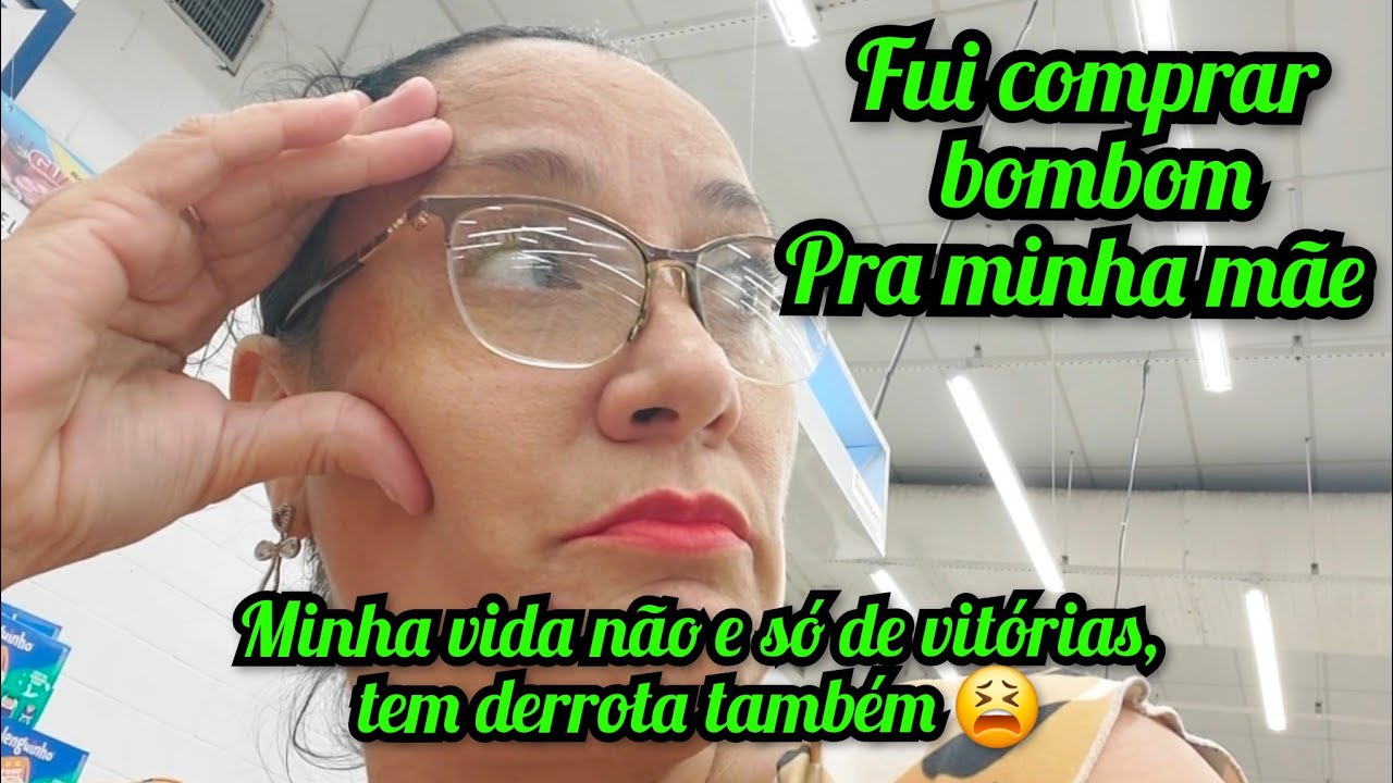 Fui no mercado pra minha m&atilde;e 