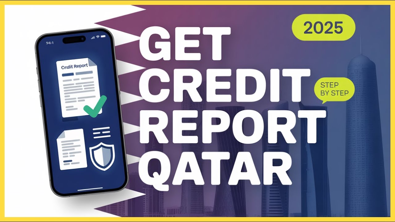 HOW TO GET CREDIT BUREAU REPORT IN QATAR 2025 কিভাবে কাতার ক্রেডিট ব্যুরো রিপোটের আবেদন করবেন
