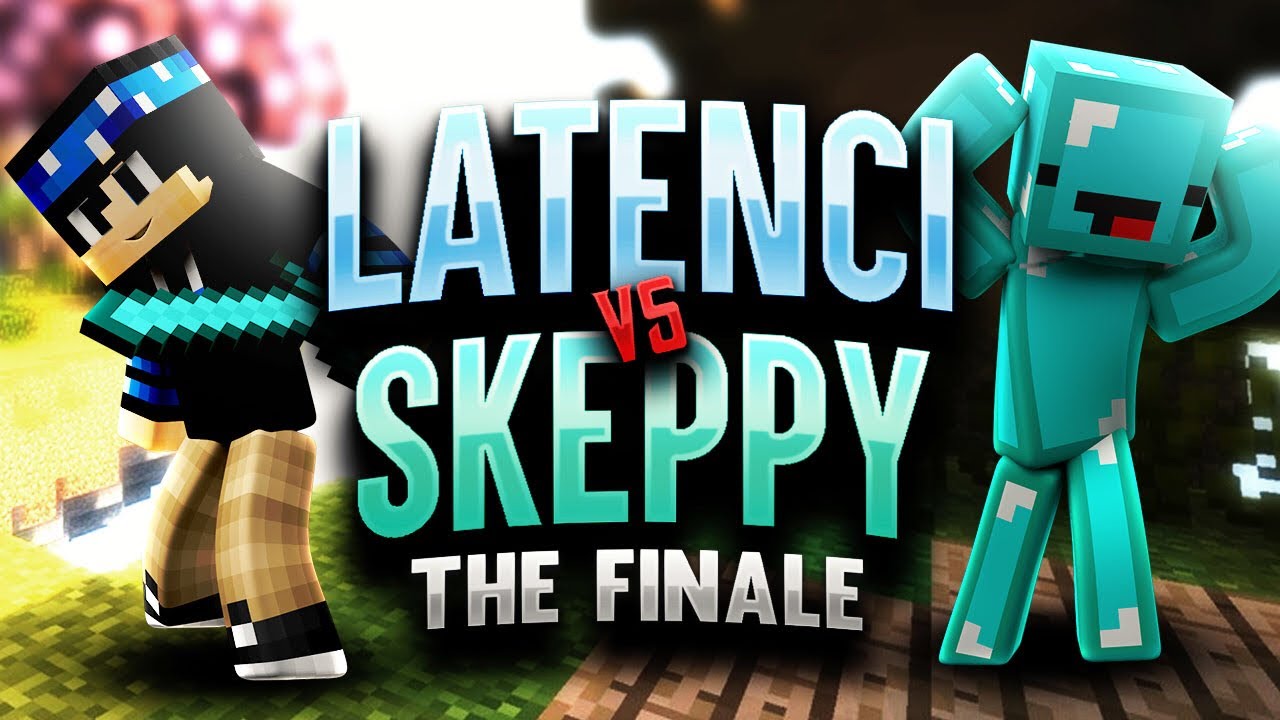 LATENCI VS SKEPPY: The Finale (DESTROYED)