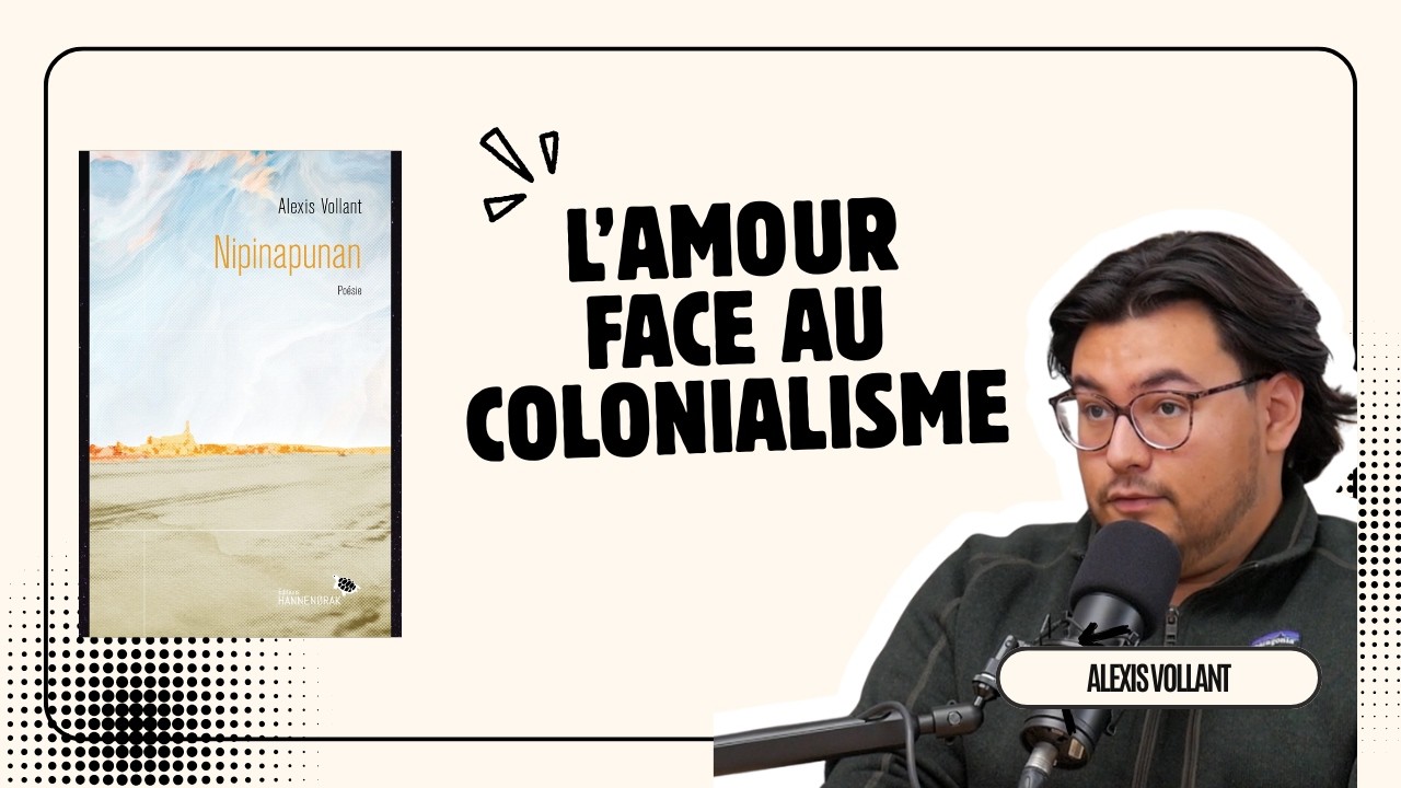 L'AMOUR peut-il être DÉCOLONIAL ? La réflexion d'un poète AUTOCHTONE