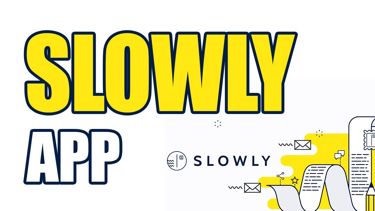 Slowly | Best Make New Friends App