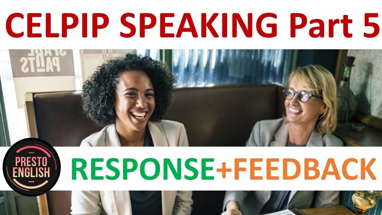 CELPIP Speaking Part 5 - What to say? (Comparing and Persuading) Sample & Live Feedback 2025