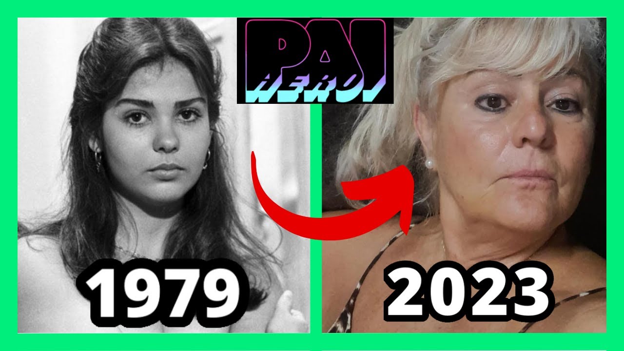 🔴NOVELA PAI HEROI ANTES E DEPOIS 2023 😱 COM APARÊNCIA E IDADE ATUALIZADAS!