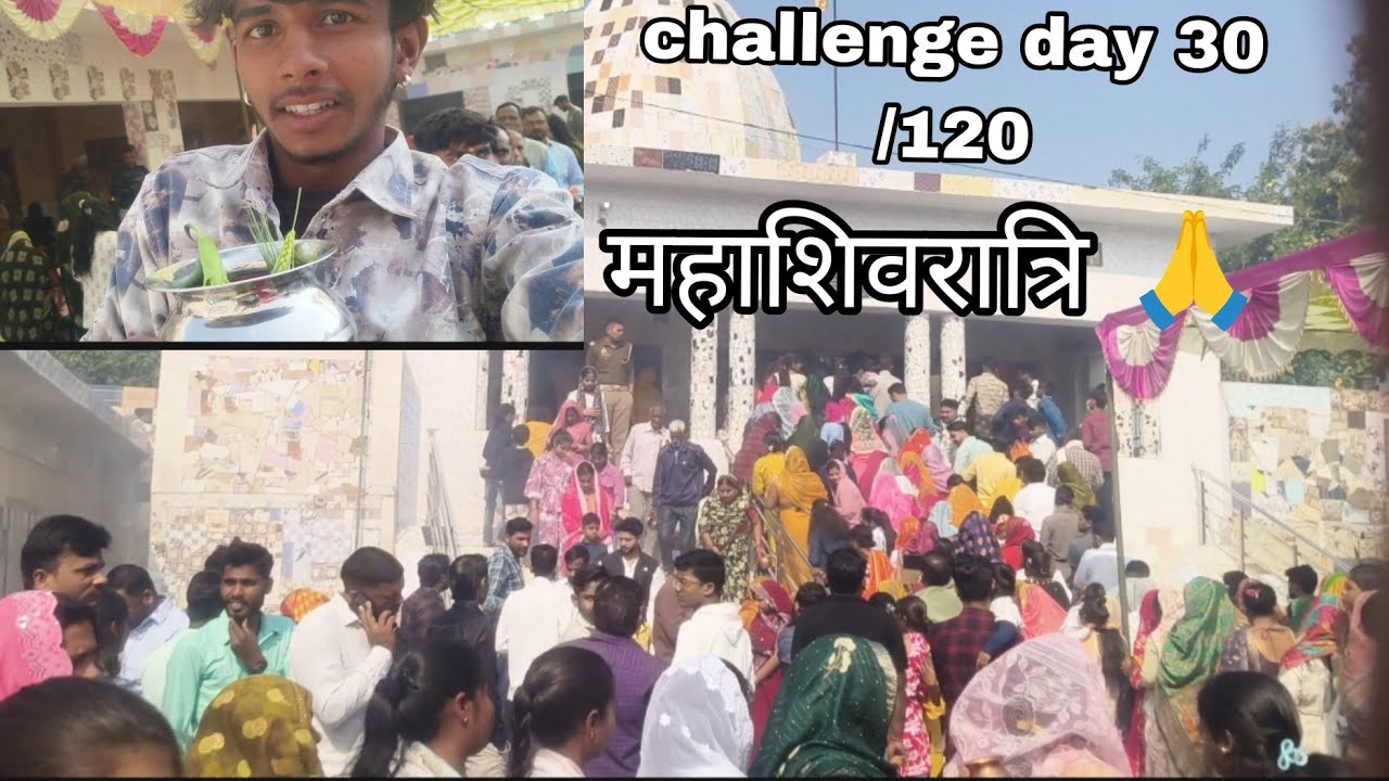 Challenge day 30/120  mahashivratri 🙇🙏@Vikasak82512 #blog 