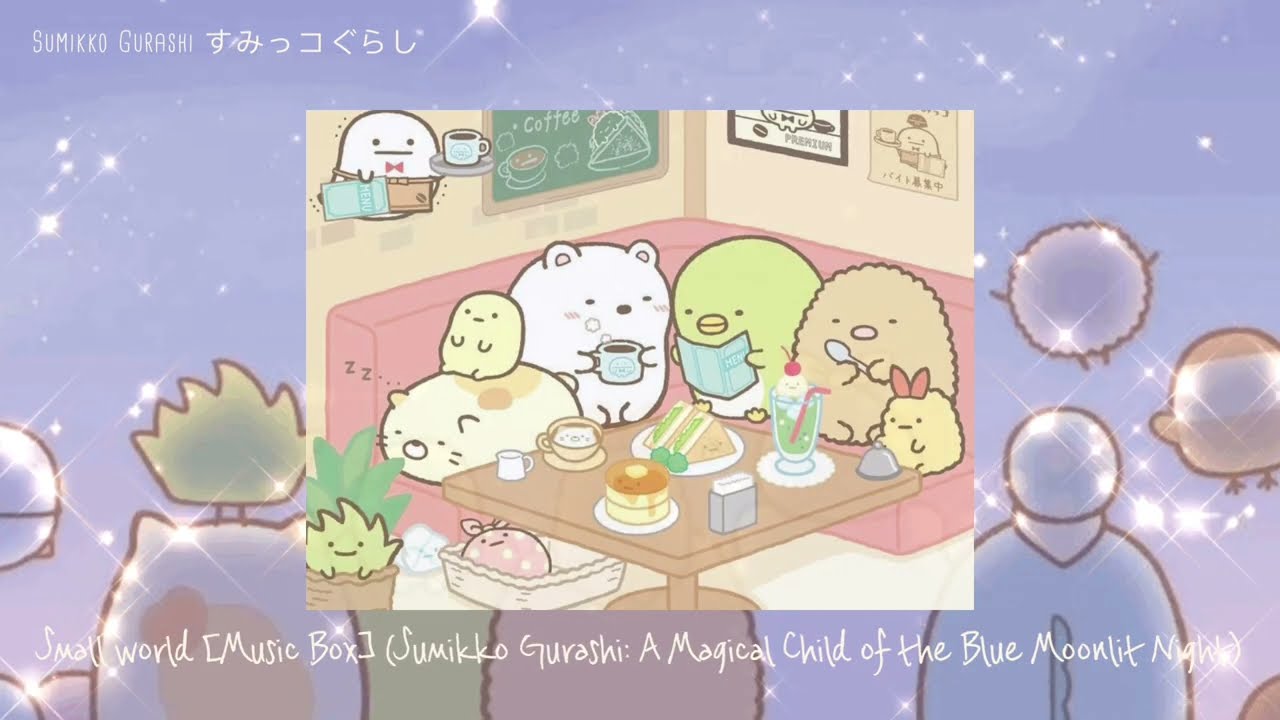 Sumikko Gurashi すみっコぐらし ᵖˡᵃʸˡⁱˢᵗ