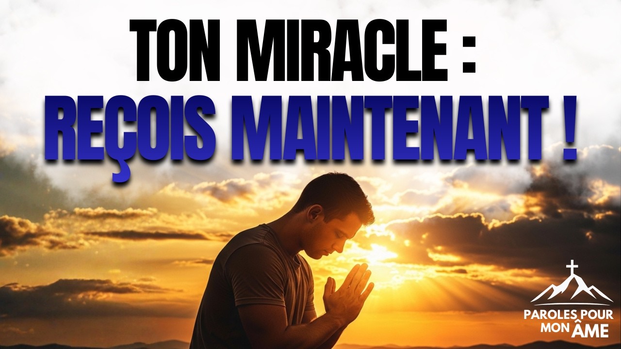 Prière pour les Causes Impossibles – Dieu dit : 